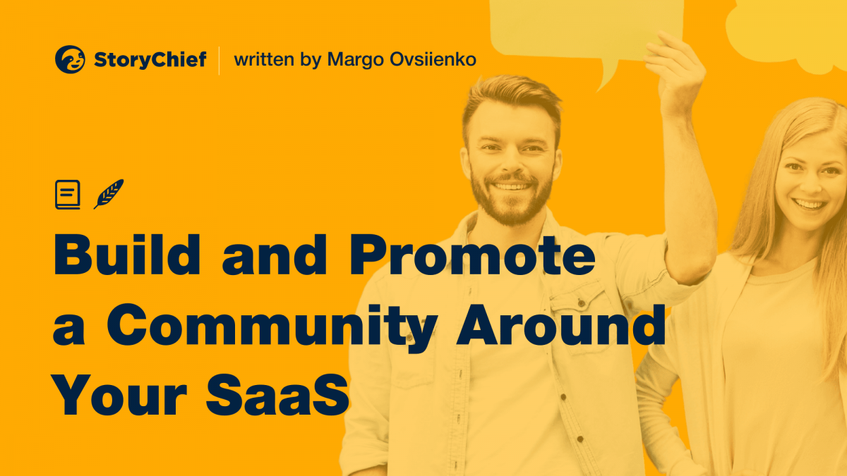How to Build and Promote a Community Around Your SaaS (examples and tactics) cover